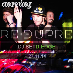 Re Dupre @ Moving @ D.EDGE 27.11.14