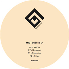 MTD - Dreamers EP [Animal008]