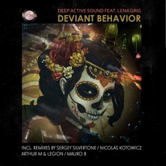Deep Active Sound feat. Lena Grig - Deviant Behavior (Mauro B Remix)