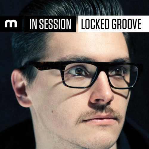 In Session: Locked Groove