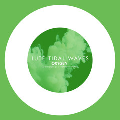 Lute - Tidal Waves (Original Mix)