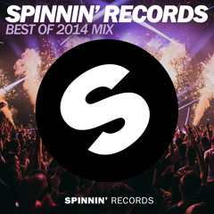 Spinnin' Records - Best Of 2014 Year Mix