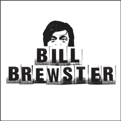 DJ History Podcast #288 | BIll Brewster