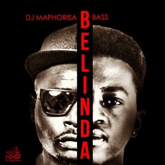 Dj Maphorisa x Bass #Belinda