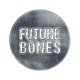 on Future Bones Collection 2014