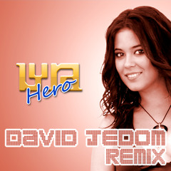 Hero (David Jedom Remix)