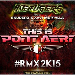 ((Demo)) Hatebusters & Mc Rave Feat. Skudero & Metralla - This Is Pont Aeri 2K15 (RMX)