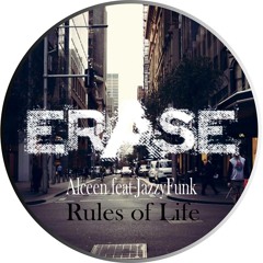 Alceen Feat. JazzyFunk - Rules Of Life (Andrey Exx & Troitski Remix)