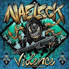 Naeleck - Violence (Teo Moss Remix)