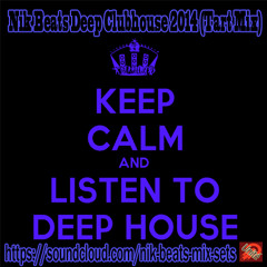 Nik Beats - Deep Club House 2014 (Tart Mix)Free Download