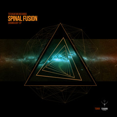 Spinal Fusion - Cosmology EP (OUT NOW)