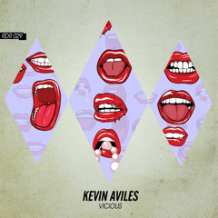 Kevin Aviles - Vicious [RDR029]