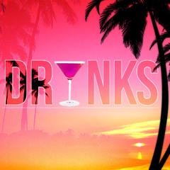Drinks (Original Mix) - 4PLAY