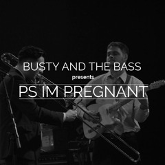 PS I'm Pregnant