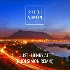 Just - Henry Ate (Rudi Simon remix)