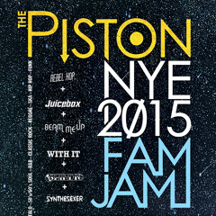 Piston Bar New Years Eve 2015 FAM JAM