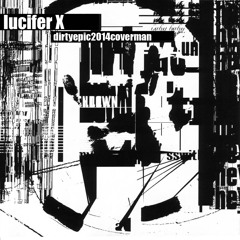 353 - Dirty Epic (Underworld Cover)