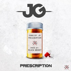 JG - Prescription (@iamjg87 @RPSMG)