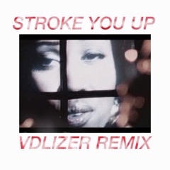 R Kelly Stroke You Up - VDLIZER REMIX