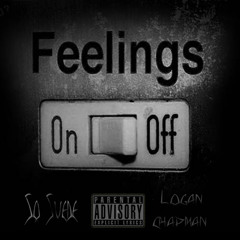 Feelings Ft. Logan Chapman