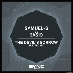 3ASIC vs Samuel S - The Devil's Sorrow