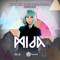 Republic Radio Episode #009 Ft. Mija