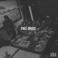 Free Drugs feat. Starringo & J-Tess (prod. by Aha Gazelle)