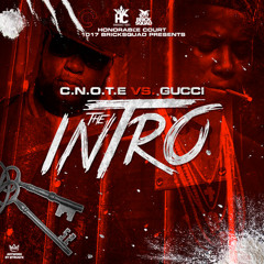CNOTE VS GUCCI INTRO - @gucci1017