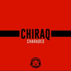 Charades - Chiraq