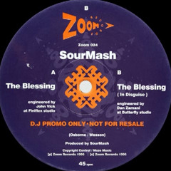 Sourmash - The Blessing (In Disguise)- Zoom 1995