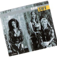 SWV - Rain
