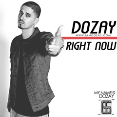Dozay - Right Now
