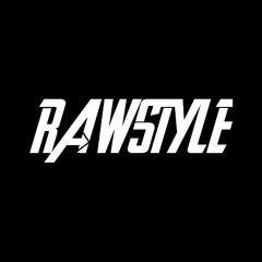 Rawstyle