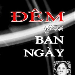 ĐÊM GIỮA BAN NGÀY (P.1)