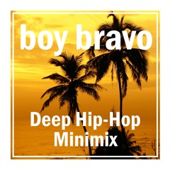 Deep Hip - Hop Minimix