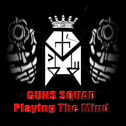 Guns Squad Playing The Mind - Reggae Rap Style Hip Hop (Pest