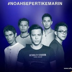 'Ariel' Noah - Seperti Kemarin
