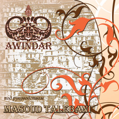 01 Deli Saudaii - Ansambel "AWINDAR" -Music & arrangement of Masoud Talebani