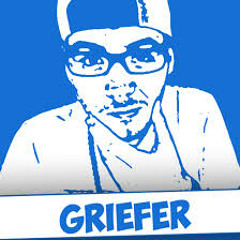 Griefer - Neue Intro Musik