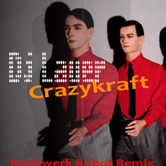 Lauer - Crazykraft (Kraftwerk Robot Remix)
