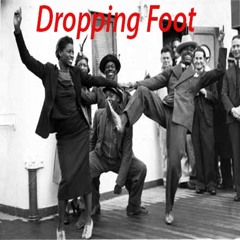 Dropping Foot