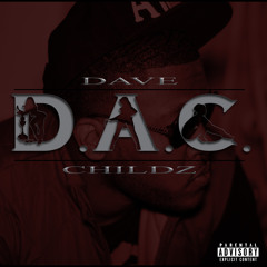 D.A.C (Down Ass Chick)