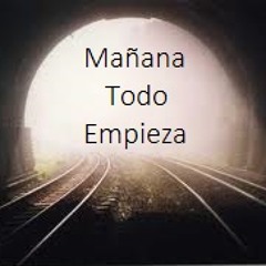 Mañana Tod Empieza (instrumental)