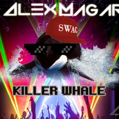 Alex Magar - Killer Whale