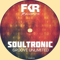 Soultronic - Unlimited Groove Snippet... Soon On FKR