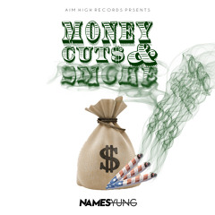 Money Cuts & Smoke