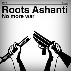 Reggae Mix - No More War