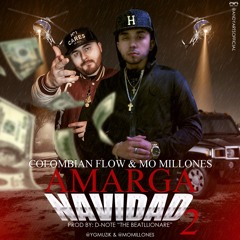 Amarga Navidad - Colombian Flow & Mo Millones
