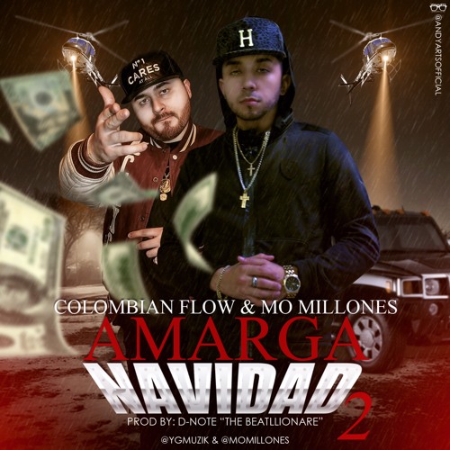Amarga Navidad - Colombian Flow & Mo Millones
