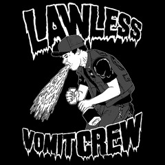 Lawless Vomit Crew
